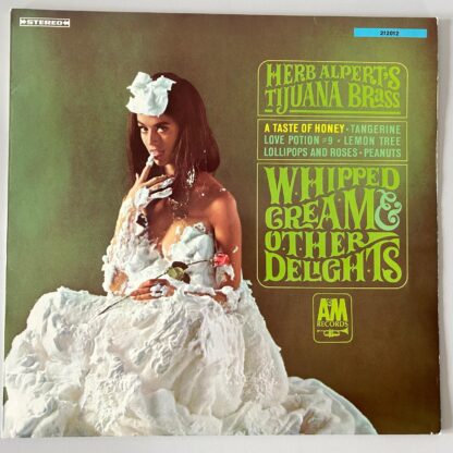 Herb Alpert's Tijuana Brass – Whipped Cream & Other Delights