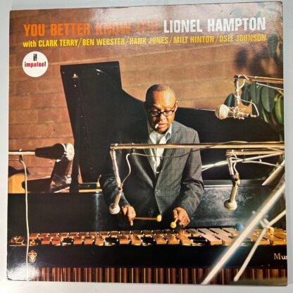 Lionel Hampton – You Better Know It!!!