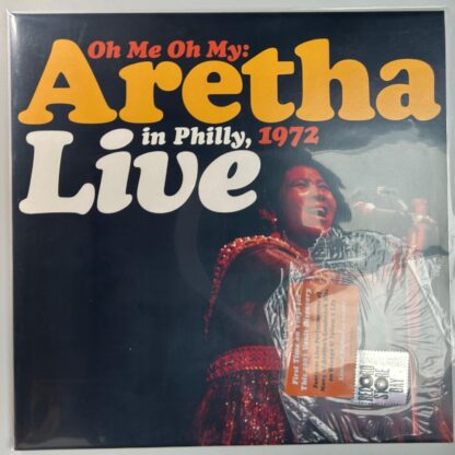 Aretha Franklin – Oh Me Oh My: Aretha Live In Philly, 1972