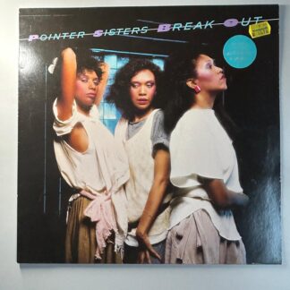 Pointer Sisters – Break Out
