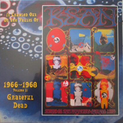 CD The Grateful Dead It Crawled Out Of The Vaults Of KSAN 1966-1968 - Volume 1: Live At The Fillmore Auditorium 11/19/66