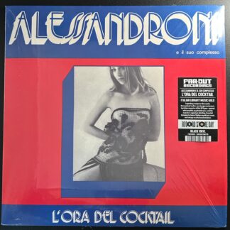 Alessandroni E Il Suo Complesso – L'Ora Del Cocktail