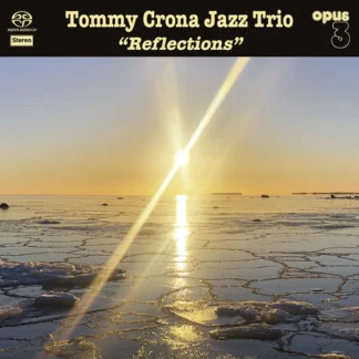 Tommy Crona Jazz Trio – Reflections