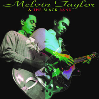 Melvin Taylor & The Slack Band