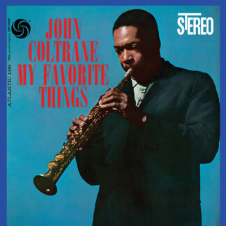 John Coltrane - My Favorite Things