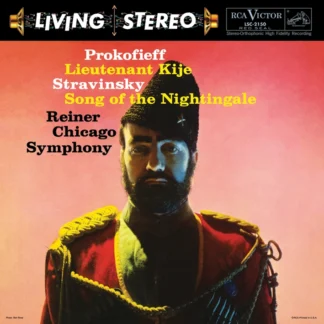 Fritz Reiner & Chicago Symphony Orchestra - Prokofiev / Stravinsky: Song of the Nightingale