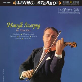 Henryk Szeryng - Henryk Szeryng in Recital