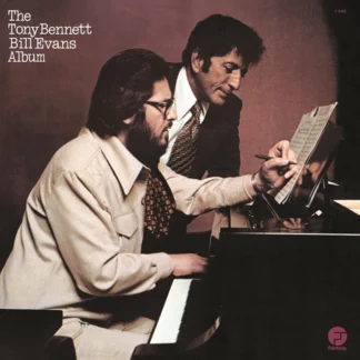 Tony Bennett - Bill Evans - The Tony Bennett & Bill Evans Album
