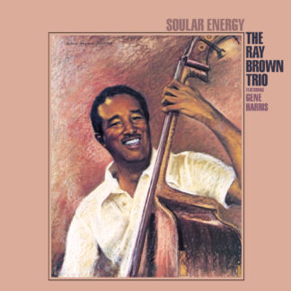 The Ray Brown Trio - Soular Energy