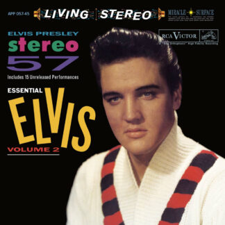 Elvis Presley - Stereo '57 (Essential Elvis Volume 2)
