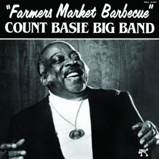Count Basie Big Band - Farmer's Market Barbecue