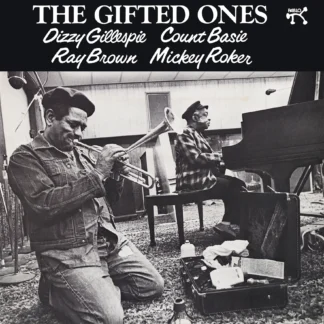 Count Basie & Dizzy Gillespie, Ray Brown, Mickey Roker - The Gifted Ones