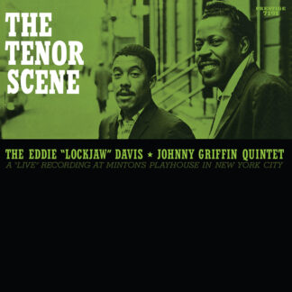 Eddie 'Lockjaw' Davis & Johnny Griffin Quintet - The Tenor Scene
