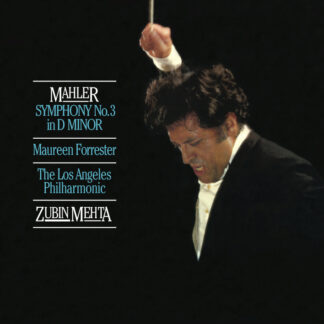 Zubin Mehta & Los Angeles Philharmonic - Mahler: Symphony No. 3 In D Minor/ Forrester