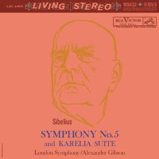 Alexander Gibson & London Symphony - Sibelius: Symphony No. 5 and Karelia Suite