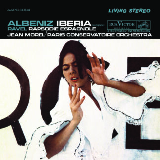 Jean Morel & Paris Conservatoire Orchestra - Albéniz: Iberia / Ravel: Rapsodie Espagnole