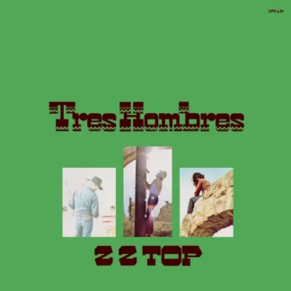 ZZ Top - Tres Hombres