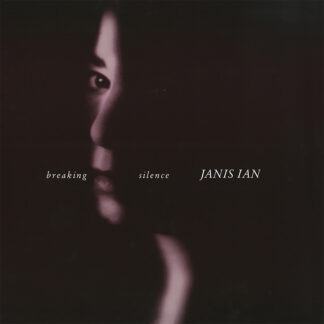 Janis Ian - Breaking Silence