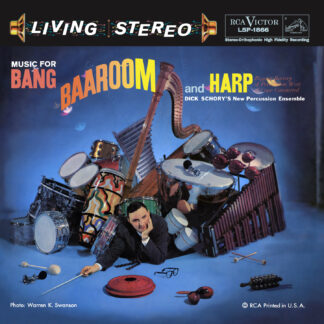 Dick Schory's New Percussion Ensemble - Music for Bang, Baaroom and Harp
