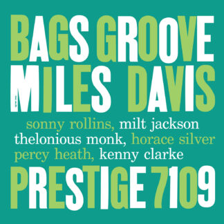 Miles Davis - Bags Groove [Mono]