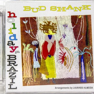 Bud Shank - Holiday in Brazil