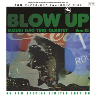 The Isao Suzuki Quartet - Blow Up