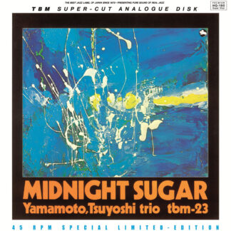 Tsuyoshi Yamamoto Trio - Midnight Sugar