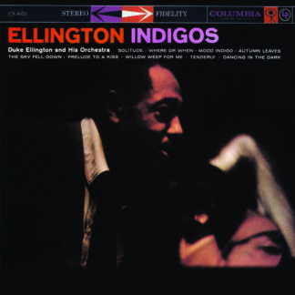 Duke Ellington And His Orchestra - Ellington Indigos