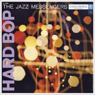 Art Blakey & The Jazz Messengers – Hard Bop